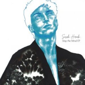 STOP THE MIND EP (ALEXIS CABRERA RMX)