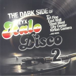 THE DARK SIDE OF ITALO DISCO 2