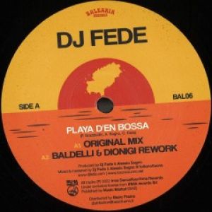 PLAYA D'EN BOSSA (INCL. BALDELLI&DIONIGI RMX)