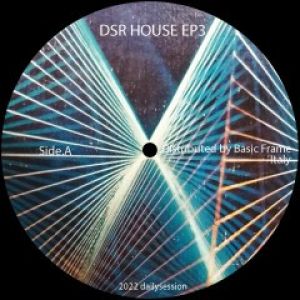 DSR HOUSE EP 3