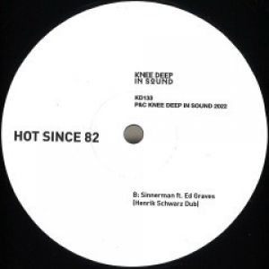 SINNERMAN (HENRIK SCHWARZ RMXS)