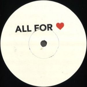 ALL FOR LOVE