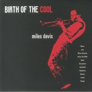 BIRTH OF THE COOL LP 180GR.