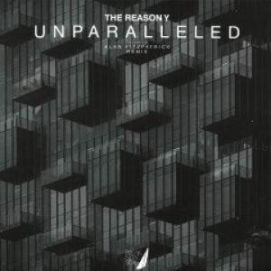 UNPARALLELED (ALAN FITZPATRICK RMX)