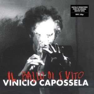 Il Ballo Di San Vito (180 Gr. Remastered Edt.)