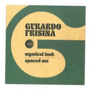 MYSTICAL FUNK / SPACED OUT