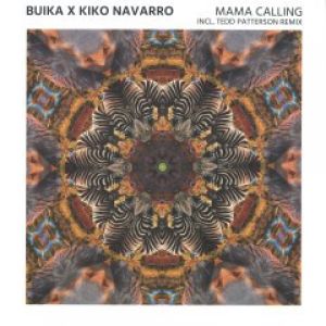 MAMA CALLING - TEDD PATTERSON REMIX
