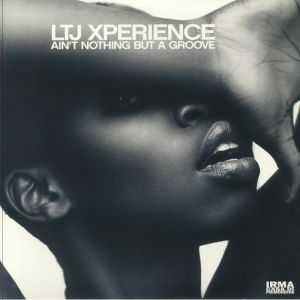 Ain't Nothing But A Groove 2XLP