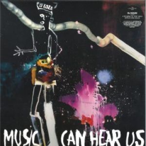 MUSIC CAN HEAR US 2XLP