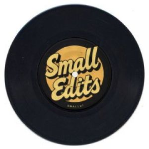 SMALL EDITS 01 7“