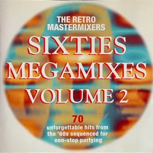 Sixties Megamixes Volume 2 ( USATO )