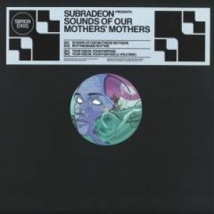 SOUNDS OF OUR MOTHERS MOTHERS