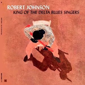 King Of The Delta Blues Singers (180Gr. LP)