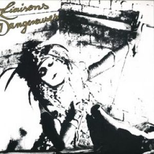 LIAISONS DANGEREUSES LP