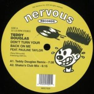 DON'T TURN YOUR BACK ON ME (DANNY KRIVIT RMX)