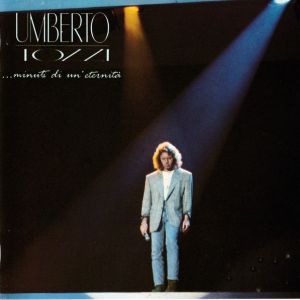 Umberto Tozzi – ...Minuti Di Un'Eternità ( USATO )