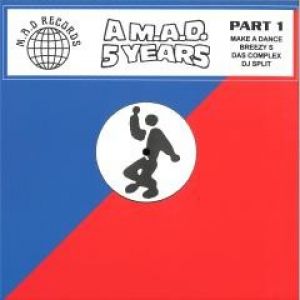 A M.A.D 5 YEARS PART 1