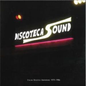DISCOTECA SOUND ITALIAN DISCOTECA UNDERGROUND 2XLP