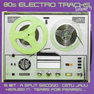 80s Electro Tracks Volume 9 (CD)