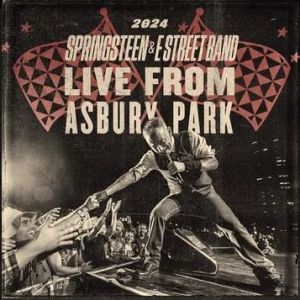 Live From Asbury Park 2024 (Rsd 2026) 5XLP