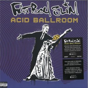ACID BALLROOM/GANGSTER TRIPPIN