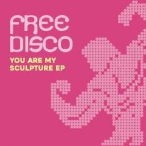 YOU ARE MY SCULPTURE EP (BLACK VINYL)