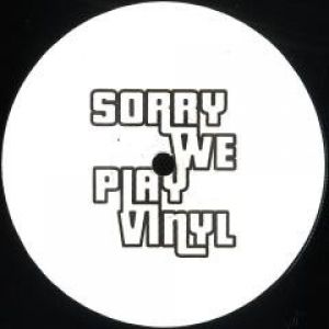 SORRY WE PLAY VINYL 3