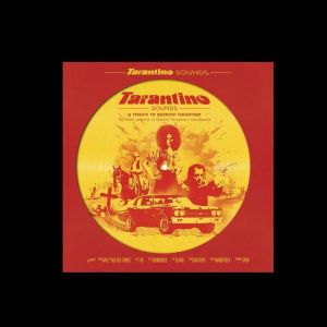 Tarantino Sounds (Picture Disc)