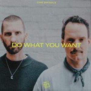 DO WHAT U WANT (BURNSKI RMX)