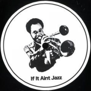 IF IT AIN'T JAZZ VOLUME 5